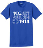 Sigma Established Year T-Shirt - Phi Beta Sigma